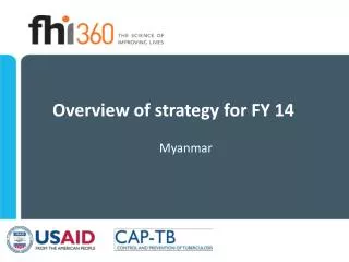 Overview of strategy for FY 14