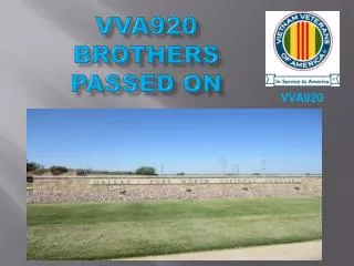 VVA920 BROTHERS PASSED ON