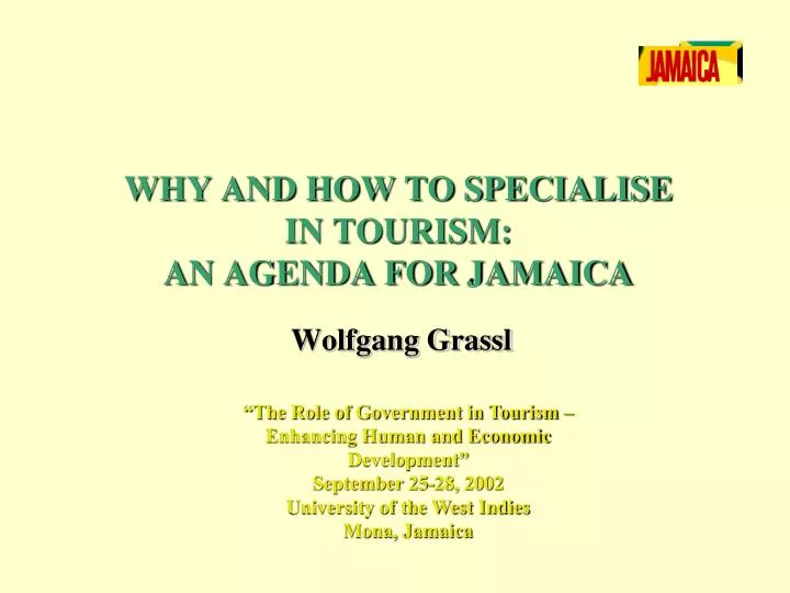 why and how to specialise in tourism an agenda for jamaica