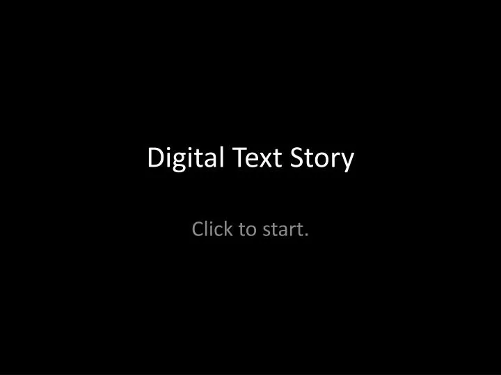 digital text story