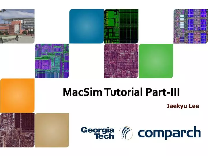 macsim tutorial part iii