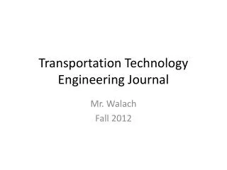 Transportation Technology Engineering Journal