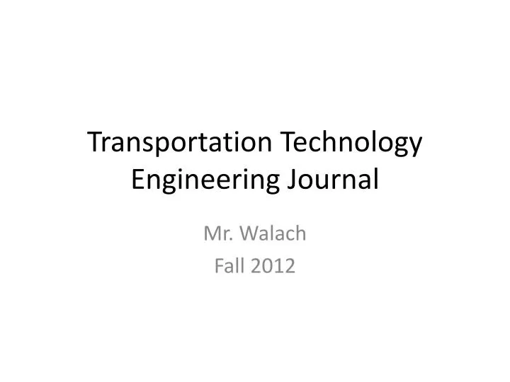 transportation technology engineering journal