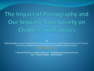 the impact of pornography and our sexually toxic society on children and families