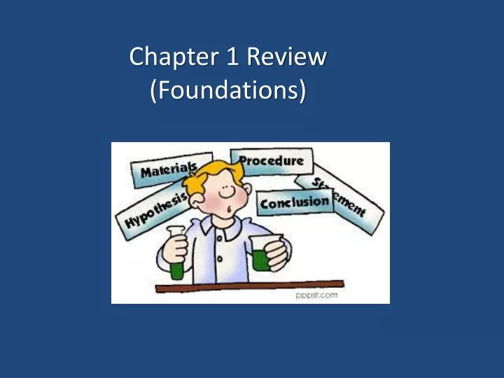 chapter 1 review foundations