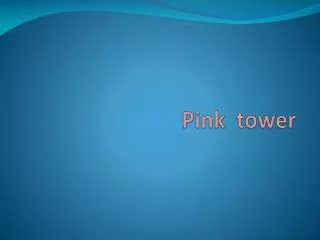 pink tower