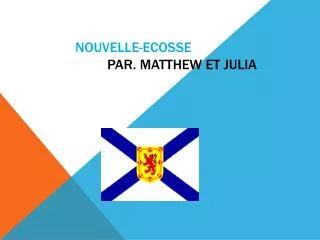 nouvelle ecosse par matthew et julia