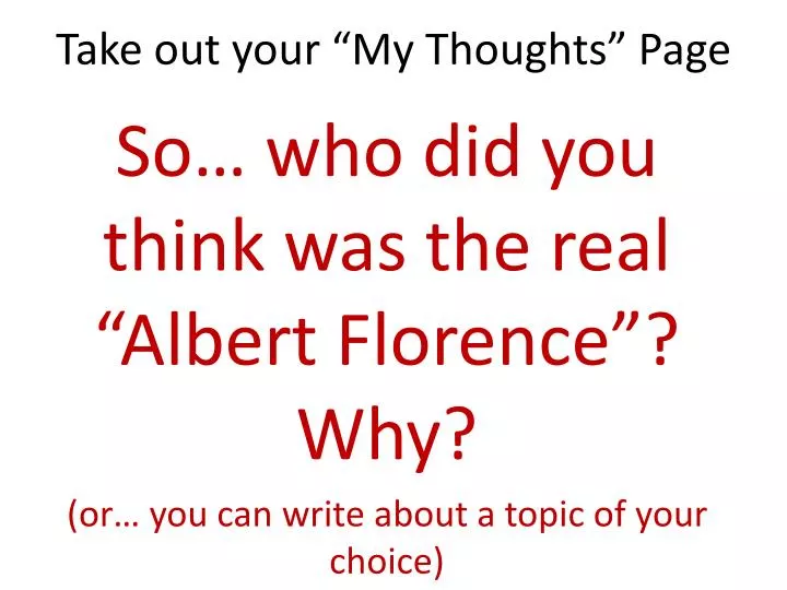 take out your my thoughts page