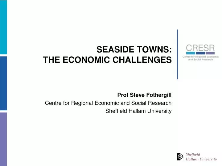 seaside towns the economic challenges