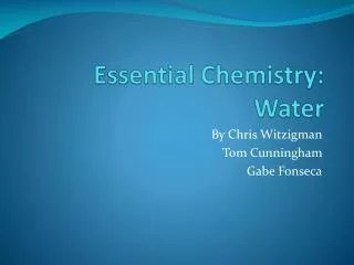Essential Chemistry: Water