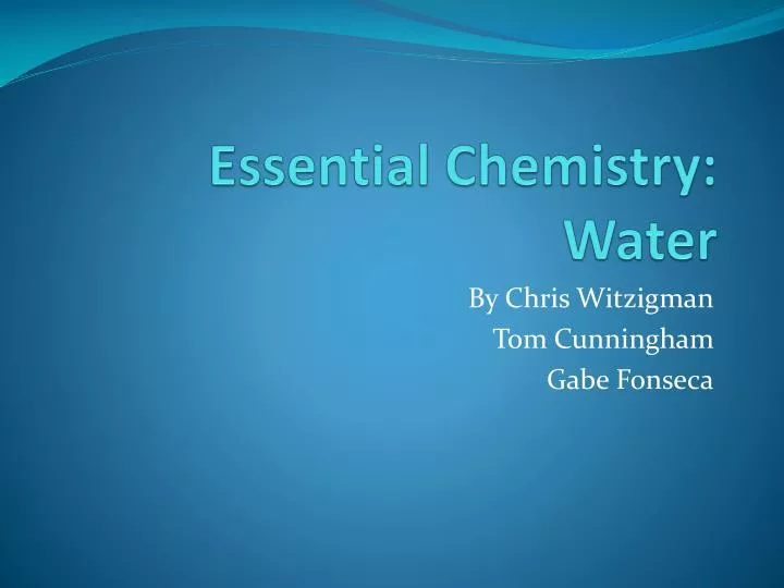 essential chemistry water