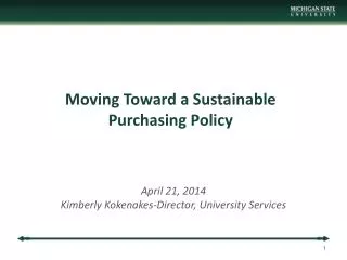 Moving Toward a Sustainable Purchasing Policy