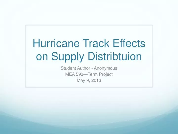 hurricane track effects on supply distribtuion