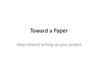 Toward a Paper