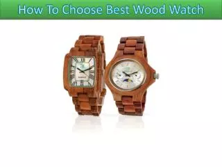 How To Choose Best Wood Watch