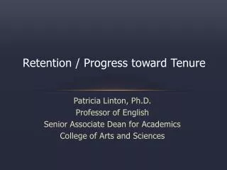 Retention / Progress toward Tenure
