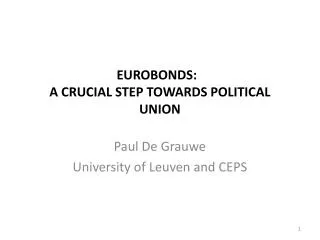 Eurobonds: a crucial step towards political union