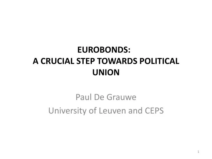 eurobonds a crucial step towards political union