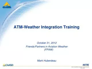 ATM-Weather Integration Training