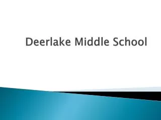 Deerlake Middle School