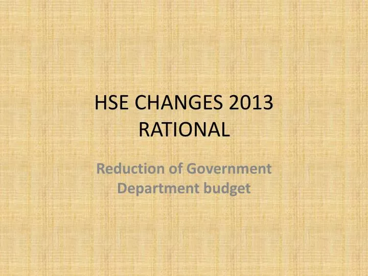 hse changes 2013 rational