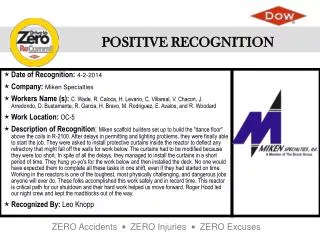 Date of Recognition : 4-2-2014 Company : Miken Specialties