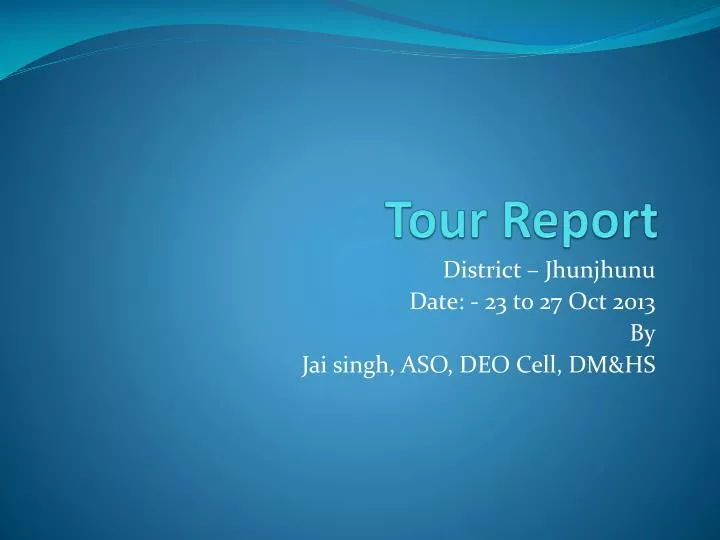 tour report