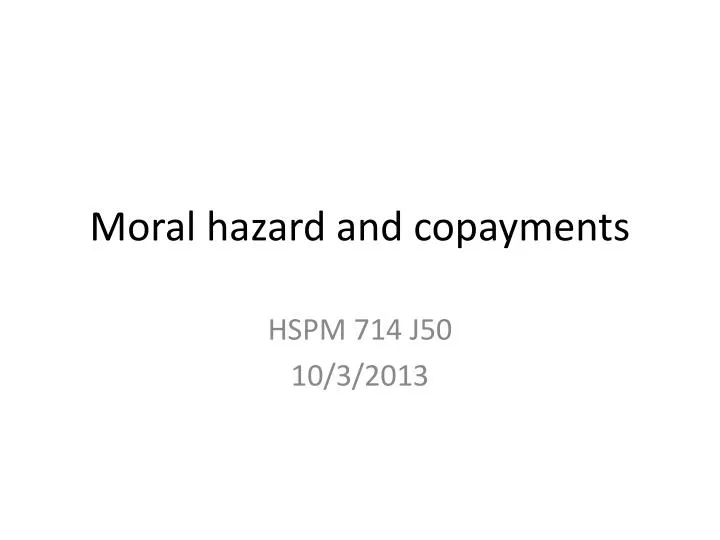 moral hazard and copayments