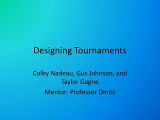 Designing Tournaments