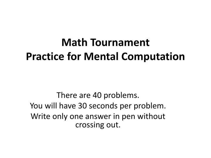 math tournament practice for mental computation