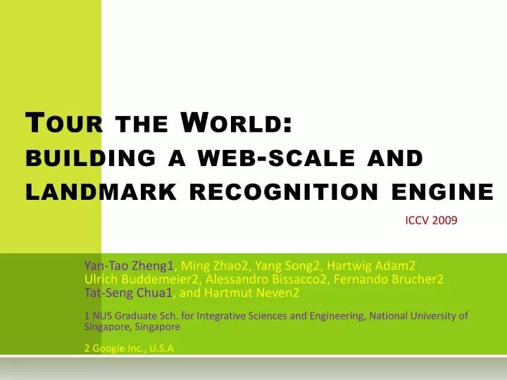 tour the world building a web scale and landmark recognition engine