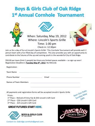 Boys &amp; Girls Club of Oak Ridge 1 st Annual Cornhole Tournament