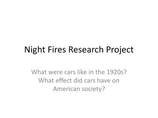 Night Fires Research Project