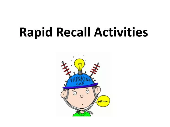 rapid recall activities