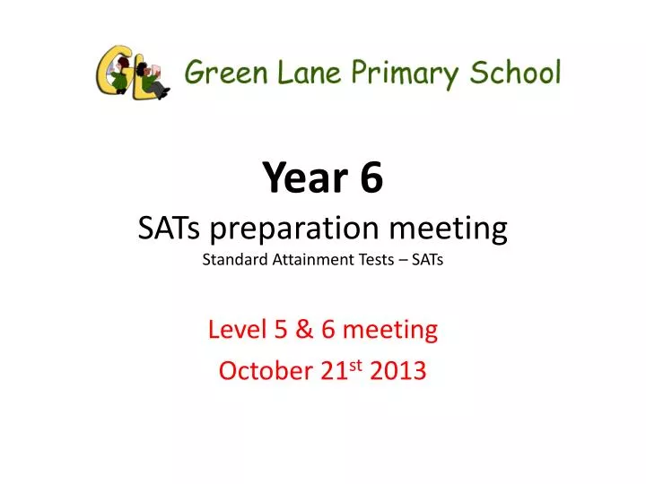 year 6 sats preparation meeting standard attainment tests sats