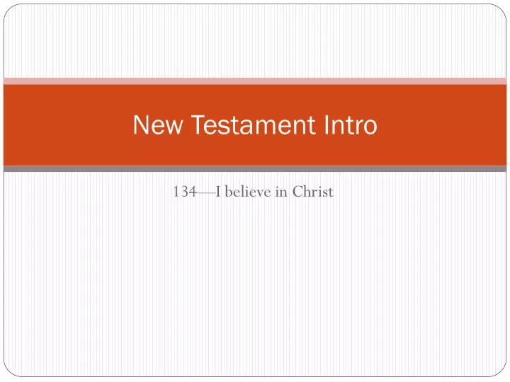 new testament intro
