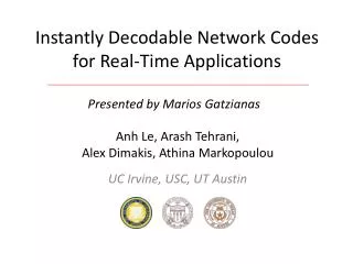 Instantly Decodable Network Codes for Real-Time Applications