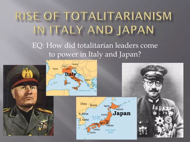 rise of totalitarianism in italy and japan