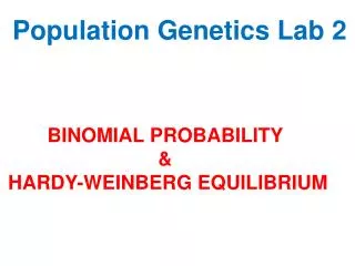 Population Genetics Lab 2