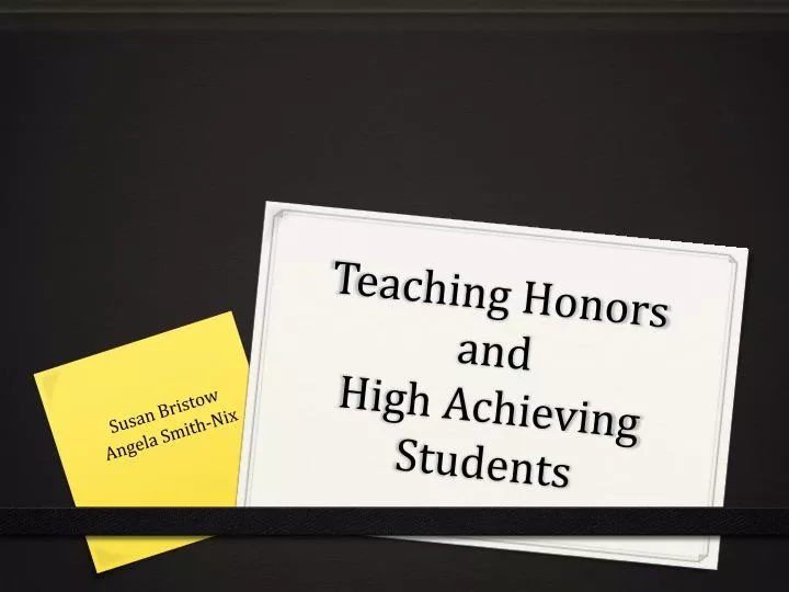 teaching honors and high achieving students