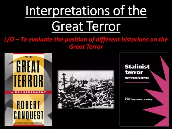 interpretations of the great terror