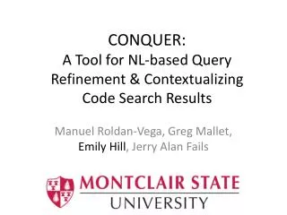 CONQUER: A Tool for NL-based Query Refinement &amp; Contextualizing Code Search Results