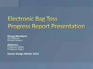 Electronic Bag Toss Progress Report Presentation