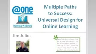 Multiple Paths to Success: Universal Design for Online Learning