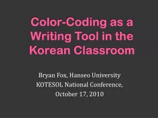 Color-Coding as a Writing Tool in the Korean Classroom