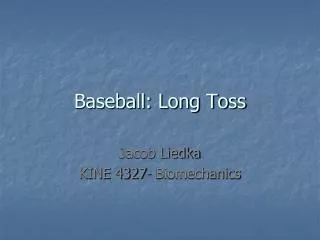 Baseball: Long Toss