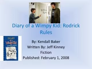 Diary of a Wimpy Kid: Rodrick Rules