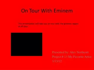 On Tour With Eminem