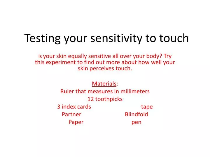 testing your sensitivity to touch