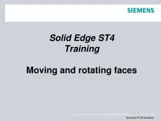 Solid Edge ST4 Training Moving and rotating faces